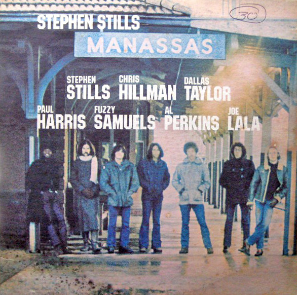 Stephen Stills: Manassas (1972)